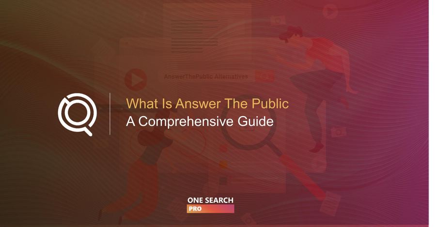 Answer The Public Guide 2026 - How to Find High-Value Keywords & Content Ideas