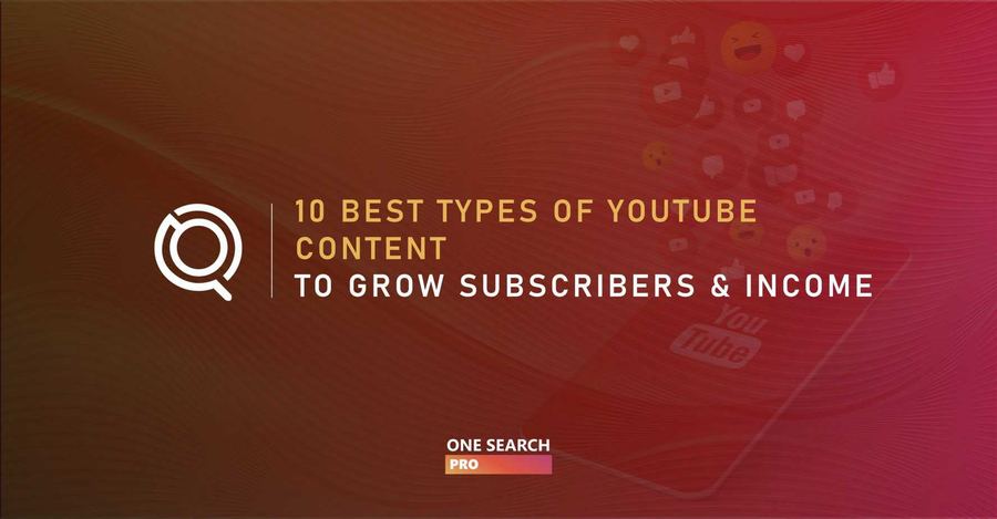 10 Best Types of YouTube Content to Grow Subscribers & Income in 2026