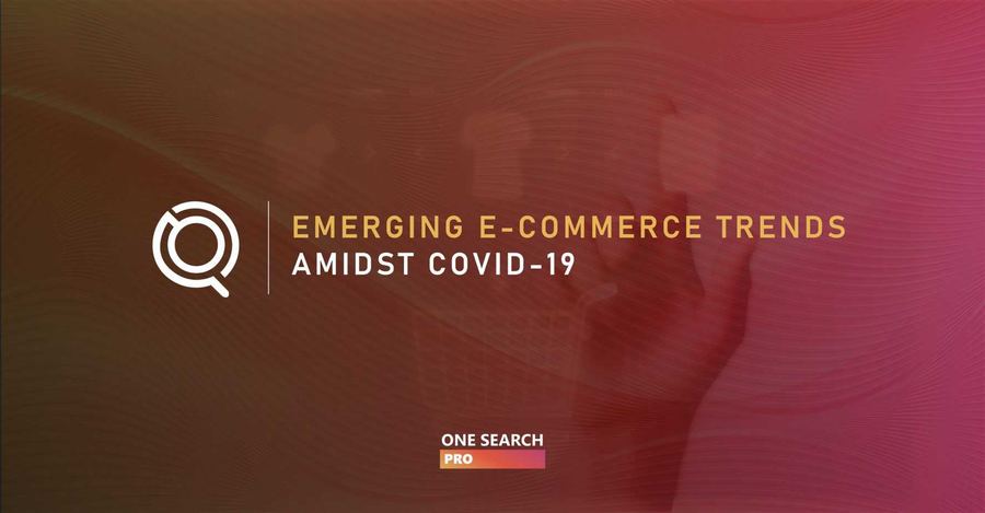 Emerging E-Commerce Trends Amidst Covid19