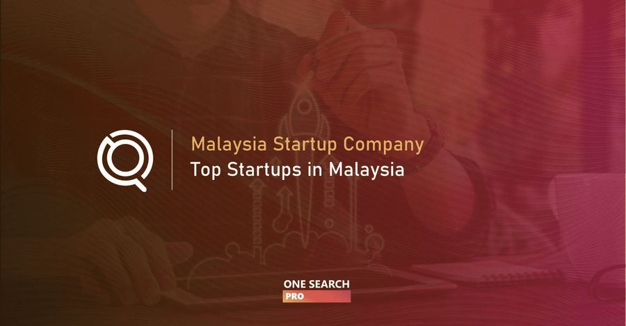 Malaysia Startup Company - Top 23 Picks to Watch in 2026