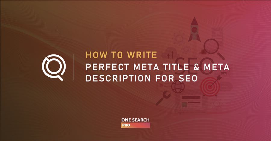 How To Write Perfect Meta Title & Meta Description for SEO