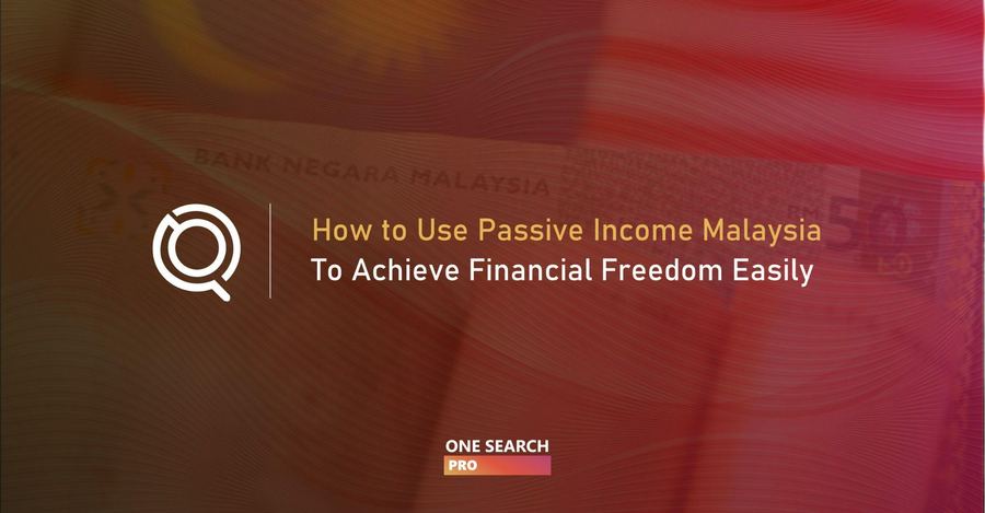 Wealth Building Made Easy: 19 Ways to Use Passive Income Malaysia to Achieve Financial Freedom