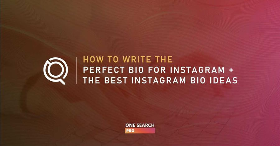 How to Write the Perfect Bio For Instagram + The Best Instagram Bio Ideas