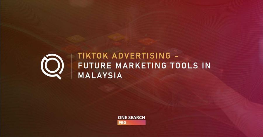 TikTok Advertising - Future Marketing Tools in Malaysia 2026